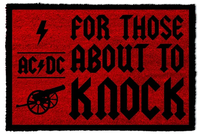 ACDC - FOR THOSE ABOUT TO KNOCK (DOORMAT)